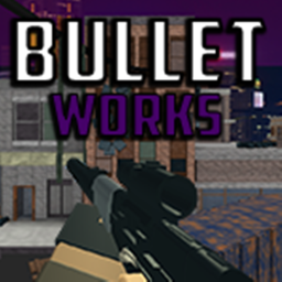 Bulletworks {Pre-Alpha}