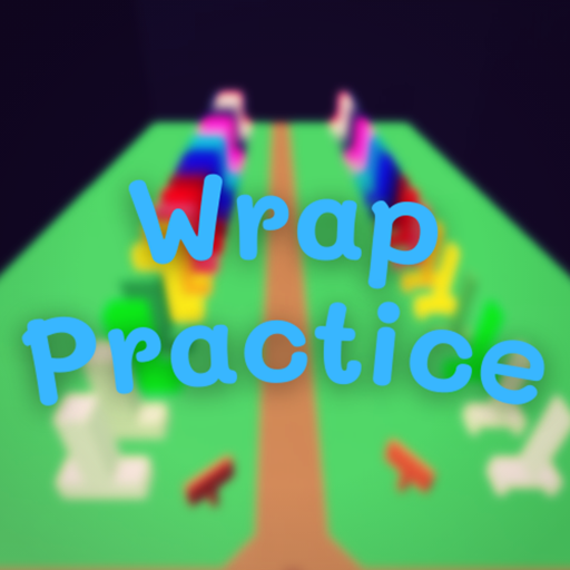 Wrap Practice