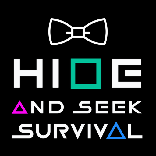 HIDE & SEEK SURVIVAL