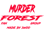 Murder Forrest Fan group