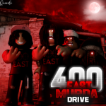 400East/MurdaDrive #FSG