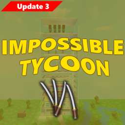 ⚔️ UPDATE 3 ⚔️ Impossible Tycoon