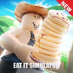  Eat It Simulator 🍔 [PETS! 🔊]