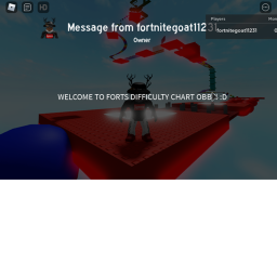 Forts Difficulty Chart Obby (Read Desc)