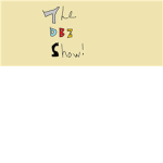 The DBZ Show!