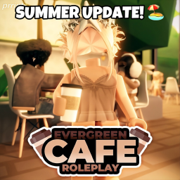 [SUMMER!] Evergreenz Cafe & Coffee Shop V2