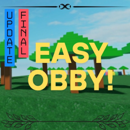 [UPDATE] Easy Obby! 🔥