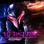 Berserk Battleground