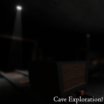 The Cave Exploration [Alpha]