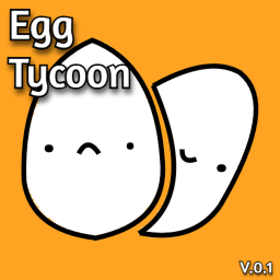 Egg Tycoon [UPD 3]