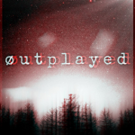ø u t p l a y e d