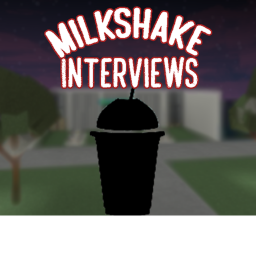 Milkshake Interviews
