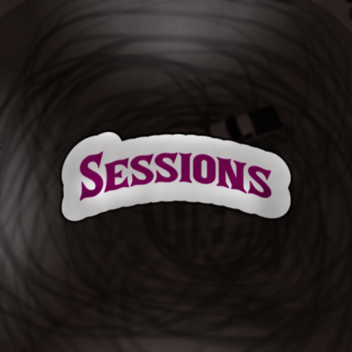 Sessions