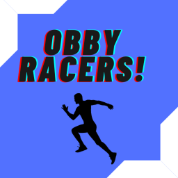 Obby Racers!