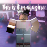 This Is It Magazine