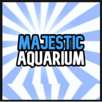 Majestic Aquarium