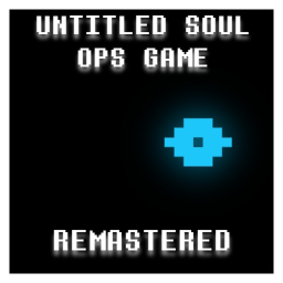 Untitled Soul OPs Game Remastered