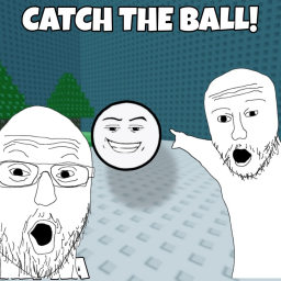 [NEW] CATCH THE BALL!