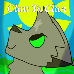 Clan To Clan - WARRIORS FAN GAME