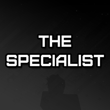 The Specialist