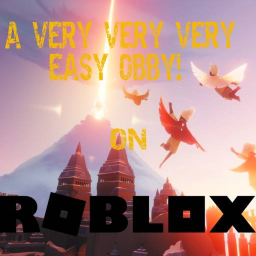 A very very very easy obby!!!