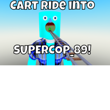 Cartride Into SuperCop_89!!!