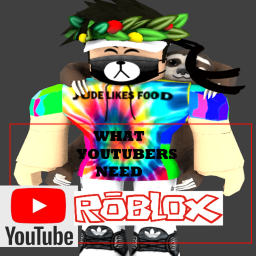 What YouTubers Need