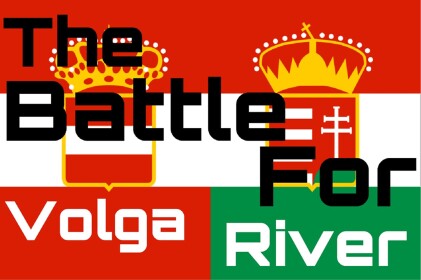 [NEW] The Battle of Volga River [NEW]
