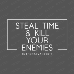 [Update!] Steal Time & Kill Your Enemies
