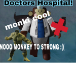 Monkey Doctors Hospital!