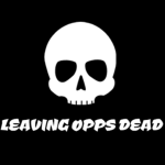 LOD (Leaving Dead Opps)