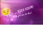 Girl Squad<3