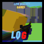 Low Quality Games ( L Q G )