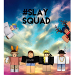 #Slay Squad
