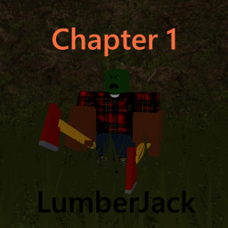 [Horror] LumberJack
