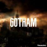 •Gotham•