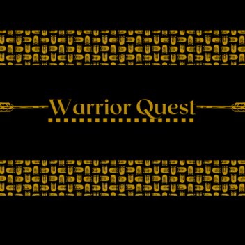 Warrior Quest [ALPHA TESTING]