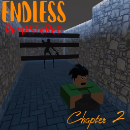 Endless? Remastered Alpha