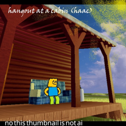 🌲Hangout at a cabin🌲 (UPDATE)
