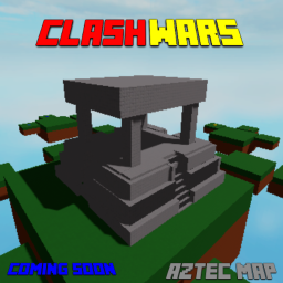 ClashWars 🔥 (Beta) (Coming Soon) (lobby)