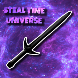 Steal Time Universe [ 🎙 VOICE CHAT ]
