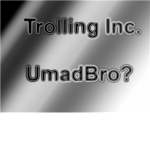 Trolling.Inc