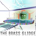 The Brass Glidge