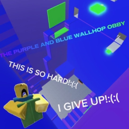 Hard Purple and Blue Wallhop Tower Obby