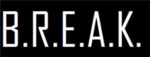 B.R.E.A.K.