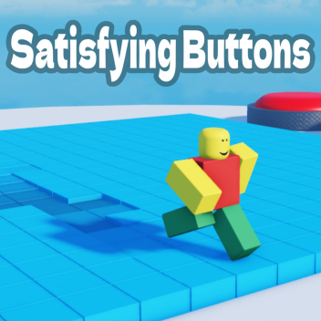 Satisfying Buttons