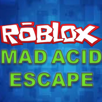 [NEW] Mad Acid Escape!