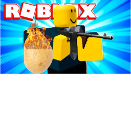 🥔Hot potato🔥(new Guns🔫!)