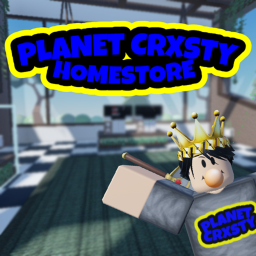 [PCHS] Planet Crxsty Homestore!