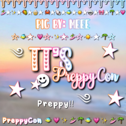 Tt's PreppyCon!!